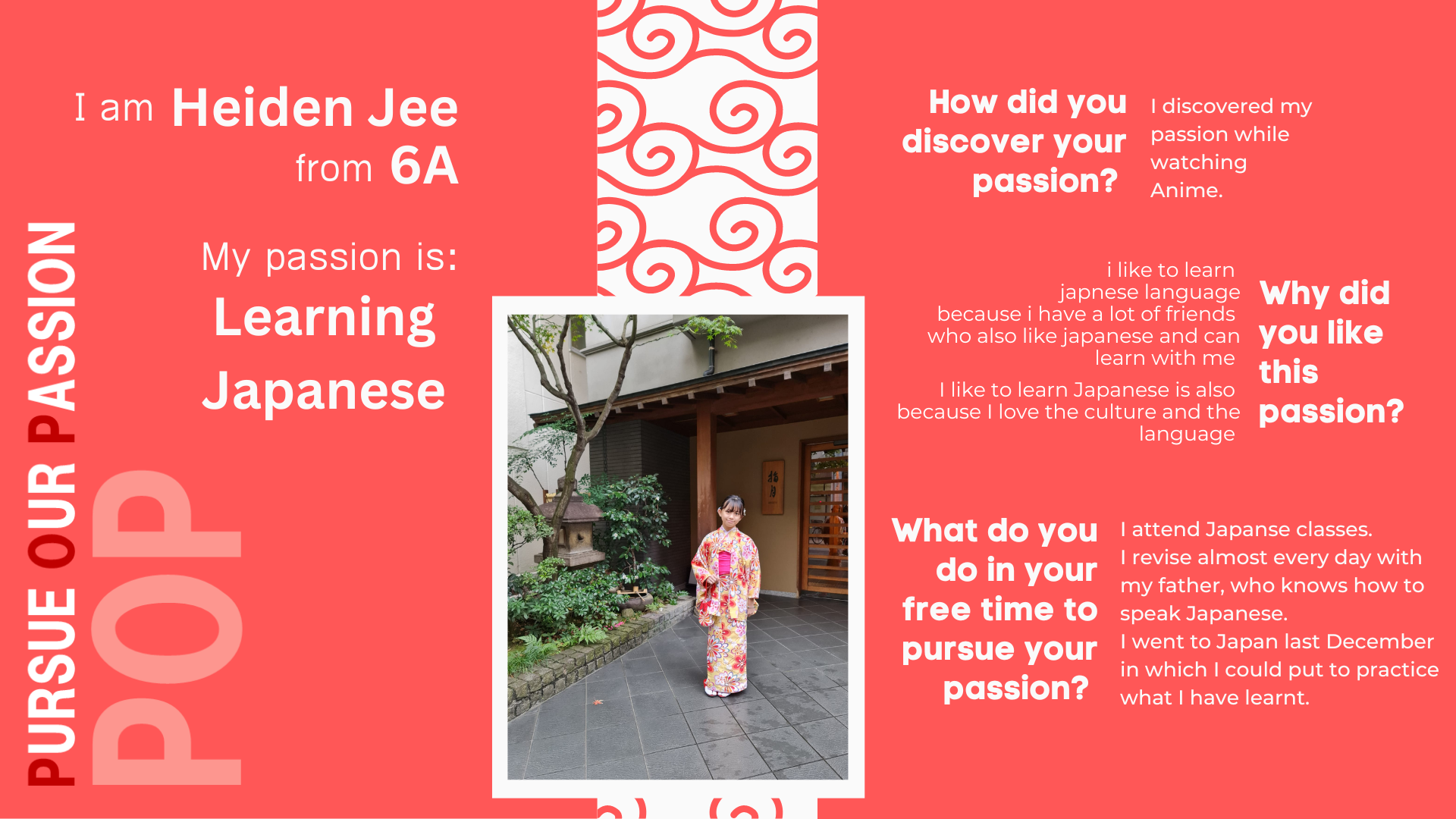 Red poster about Heiden Jee from 6A, whose passion is learning Japanese, with a photo of a girl in a kimono.